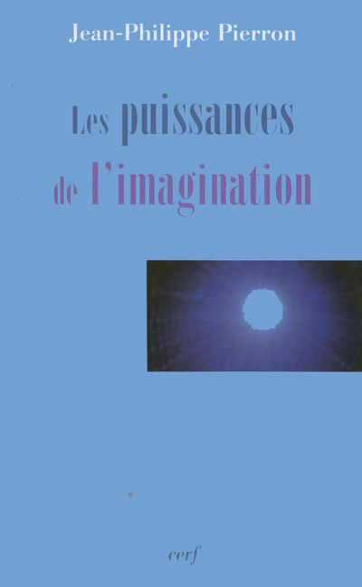 Buch Les Puissances de l'imagination Jean-Philippe Pierron