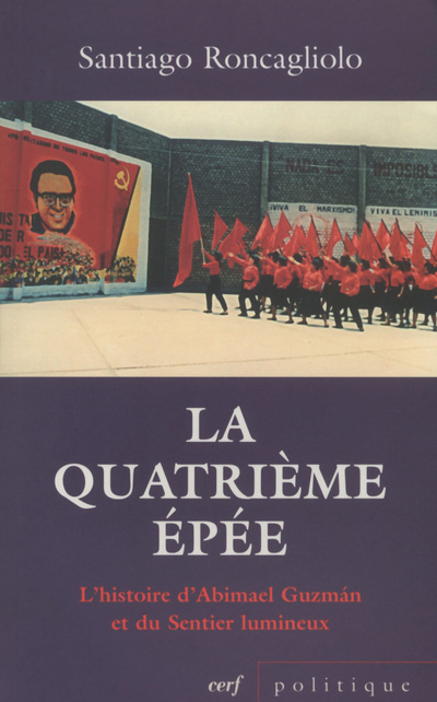 Boek La Quatrième épée Santiago Roncagliolo