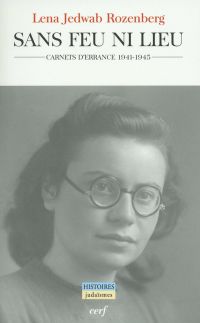 Book Sans feu ni lieu Lena Jedwab Rozenberg