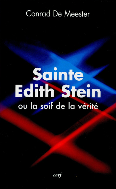 Kniha Sainte Edith Stein ou la soif de la vérité CONRAD DE MEESTER