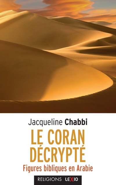 Knjiga Le Coran décrypté Jacqueline Chabbi
