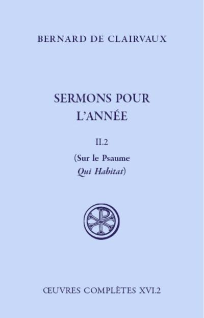 Kniha Sermons pour l'année - tome 2 2 Bernard de Clairvaux