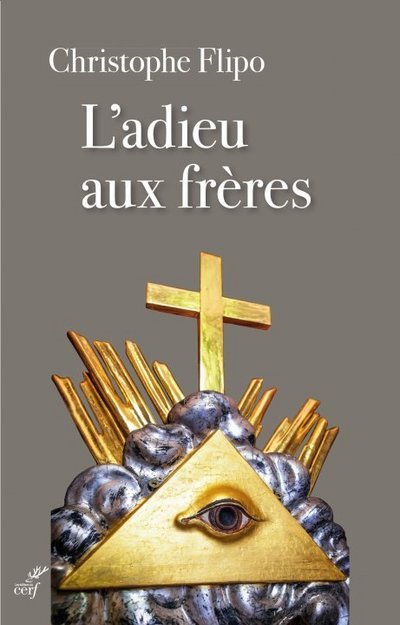 Knjiga L'adieu aux frères Christophe Flipo