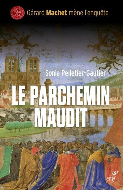 Knjiga Le parchemin maudit Sonia Pelletier-Gautier