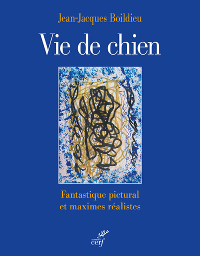 Книга Vie de chien Jean-Jacques Boildieu