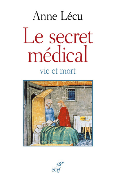 Boek Le secret médical - Vie et mort Anne Lecu