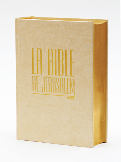 Könyv La Bible de Jérusalem - Compacte blanche dorée EBAF