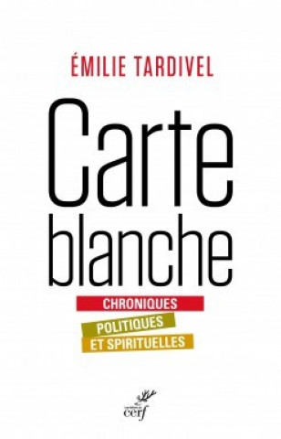 Knjiga Carte blanche Emilie Tardivel