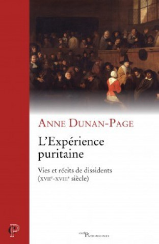 Knjiga L'expérience puritaine Anne Dunan-Page