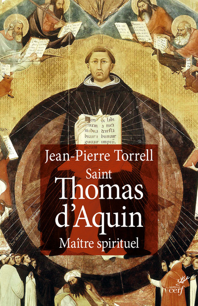 Kniha Saint Thomas d'Aquin maître spirituel -NE- Jean-Pierre Torrell