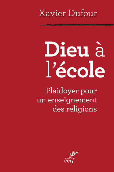 Knjiga Dieu à l'école Xavier Dufour