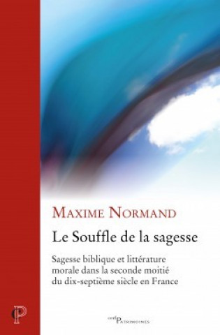 Kniha Le Souffle de la sagesse Maxime Normand