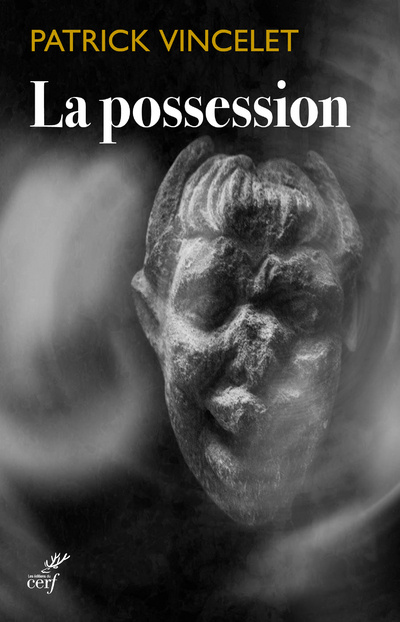 Knjiga La possession Patrick Vincelet