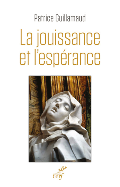 Knjiga La jouissance et l'espérance Patrice Guillamaud