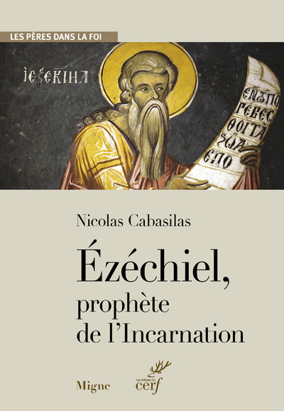 Книга Ezéchiel, prophète de l'Incarnation Nicolas Cabasilas