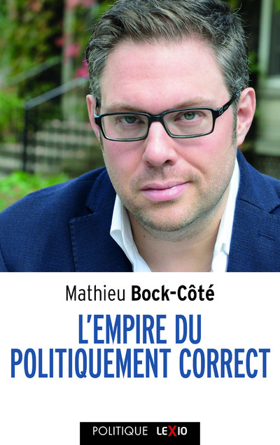 Kniha L'empire du politiquement correct Mathieu Bock-Cote