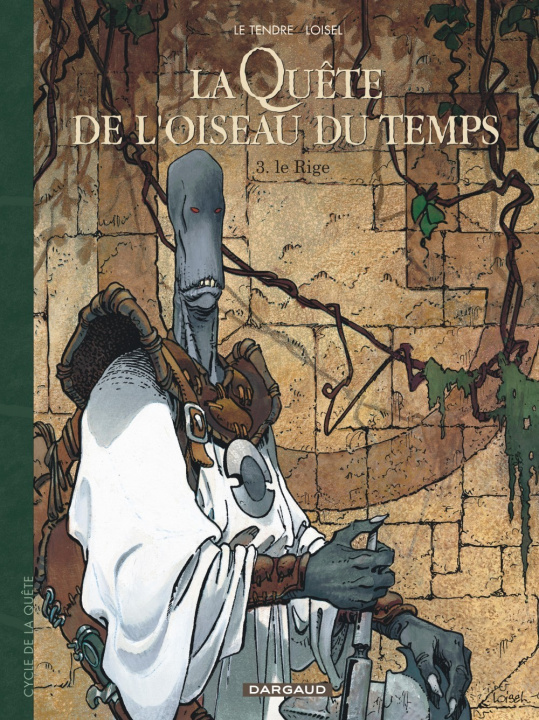 Könyv La Quête de l'Oiseau du Temps - Le Rige Le Tendre Serge