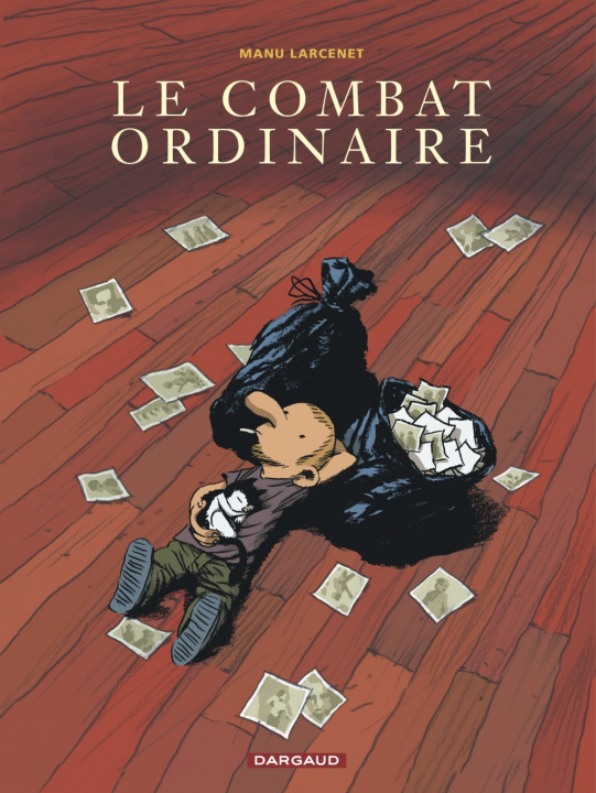 Book Le Combat ordinaire - Tome 1 - Le Combat ordinaire Larcenet Manu