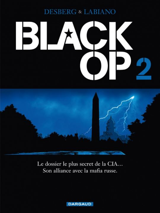 Carte Black Op - saison 1 - Tome 2 - Black Op - tome 2 Desberg Stephen