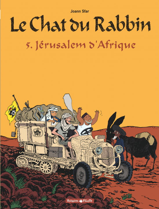 Książka Le Chat du Rabbin  - Tome 5 - Jérusalem d'Afrique Sfar Joann