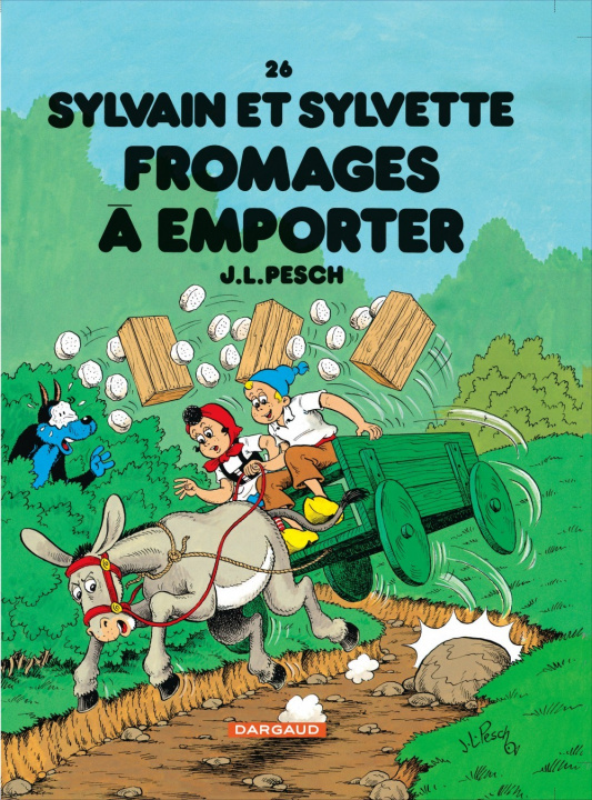 Carte Sylvain et Sylvette - Tome 26 - Fromages à emporter Pesch Jean-Louis