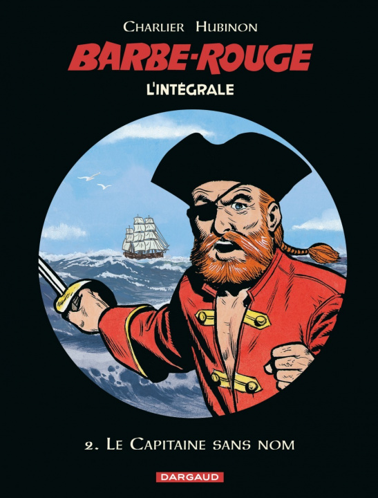 Könyv Barbe-Rouge - Intégrales - Tome 2 - Le Capitaine sans nom (N) Charlier Jean-Michel