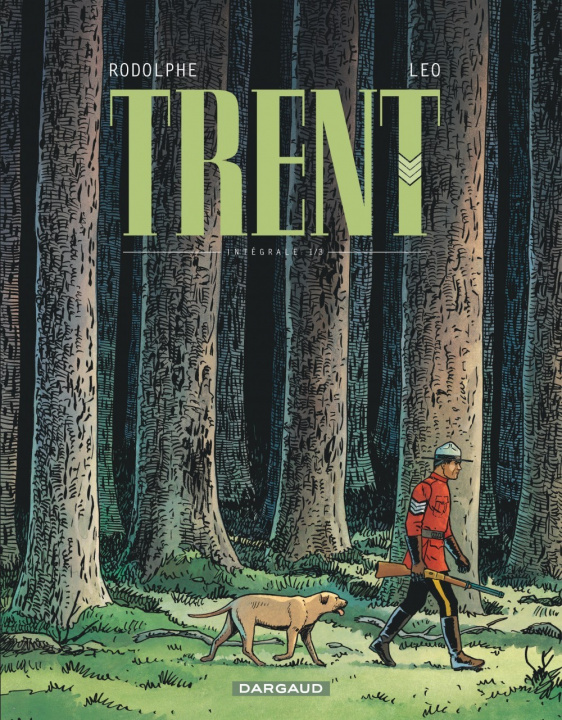 Kniha Trent - Intégrales - Tome 1 - Trent - Intégrale tome 1 Rodolphe