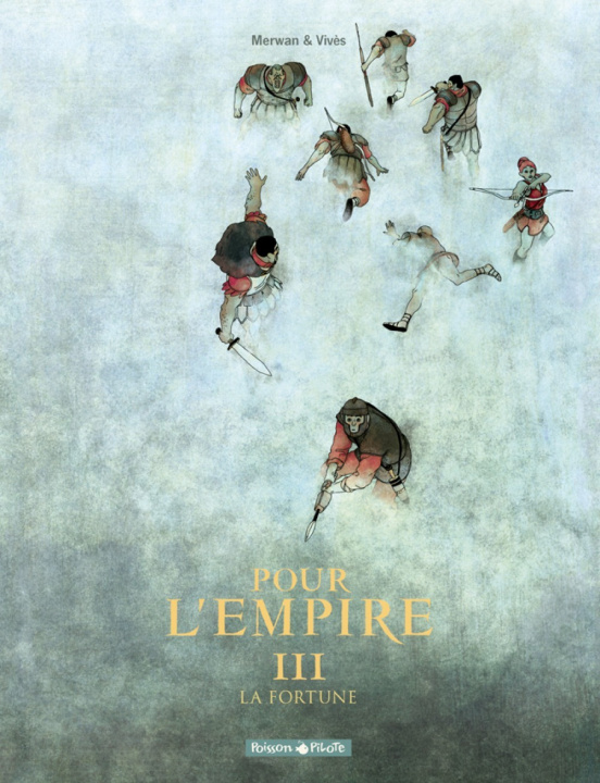Kniha Pour L'Empire - Tome 3 - La Fortune Vives