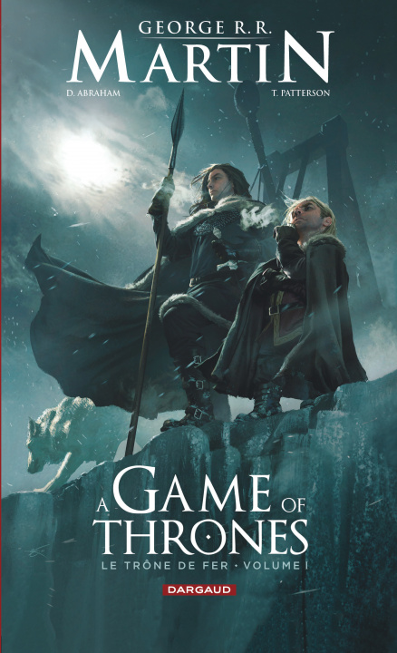 Könyv A Game of Thrones - Le Trône de fer - Tome 1 Abraham