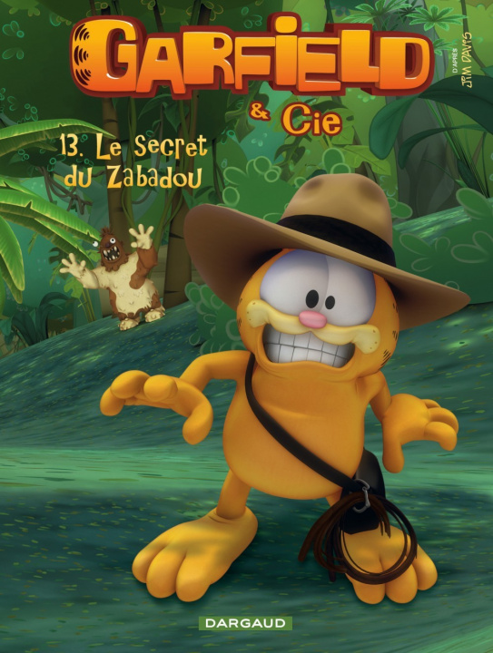 Kniha Garfield & Cie - Tome 13 - Le Secret de Zabadou Jim Davis