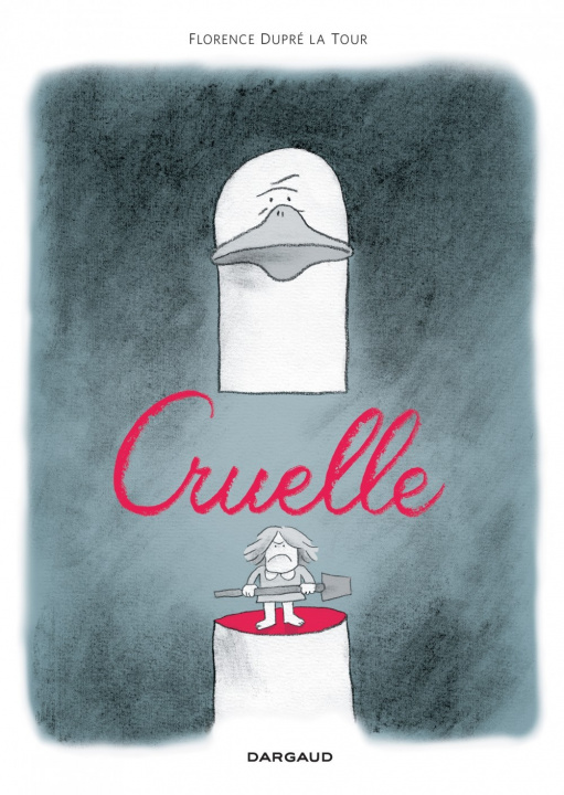 Könyv Cruelle - Tome 0 - Cruelle Dupré la Tour Florence