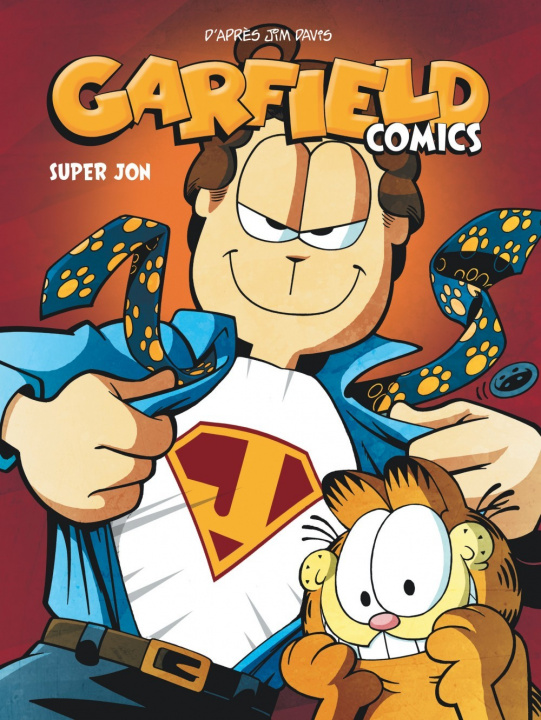 Kniha Garfield Comics - Tome 5 - Super Jon Jim Davis