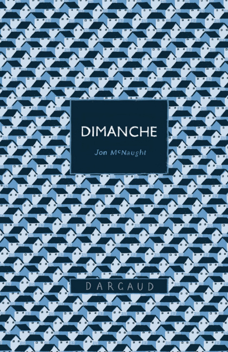 Kniha Dimanche  - Tome 0 - Dimanche McNaught Jon