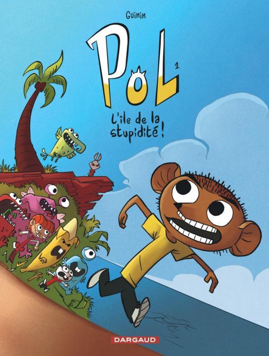 Buch POL - Tome 1 - L'Île de la stupidité Guinin Blaise