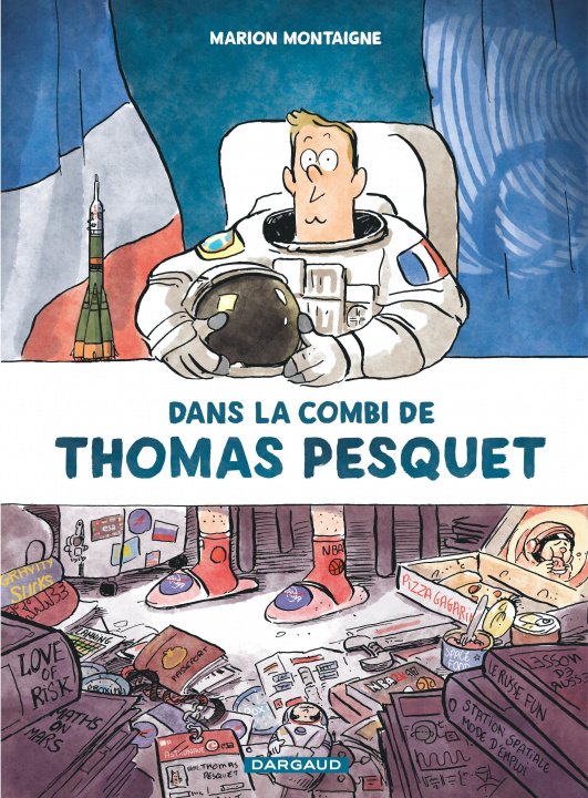 Könyv Dans la combi de Thomas Pesquet - Tome 0 - Dans la combi de Thomas Pesquet Montaigne Marion