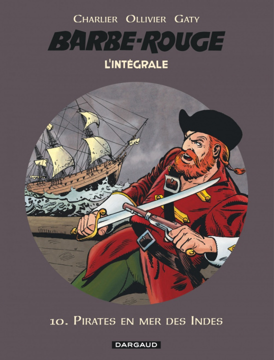 Könyv Barbe-Rouge - Intégrales - Tome 10 - Pirates en mer des indes Ollivier