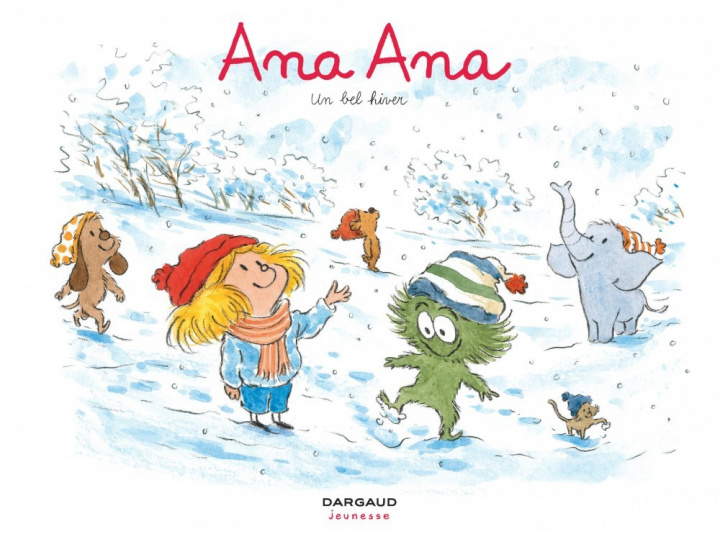 Knjiga Ana Ana - Tome 14 - Un bel hiver Dormal Alexis