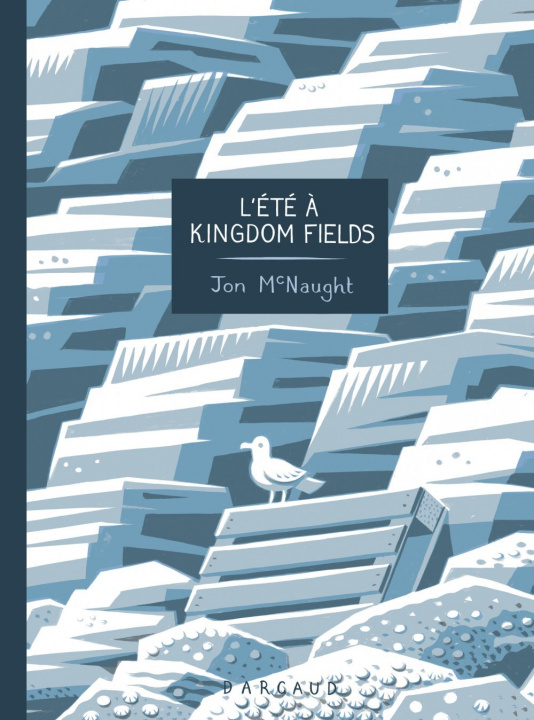 Kniha L'Été à Kingdom Fields McNaught Jon