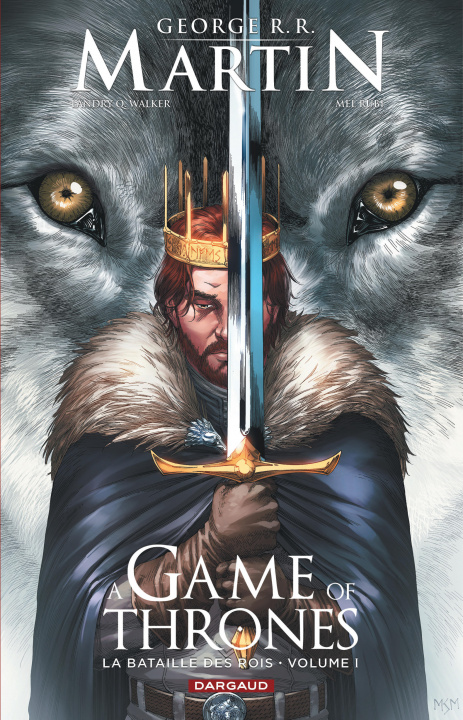 Książka A Game of Thrones - La Bataille des rois - tome 1 R.R. Martin