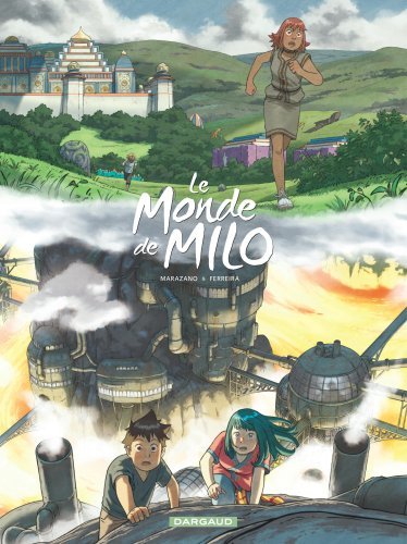 Kniha Le Monde de Milo  - Tome 9 Marazano Richard