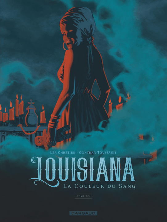 Książka Louisiana, la couleur du sang - Tome 2 - Louisiana, la couleur du sang - tome 2 Chretien Léa