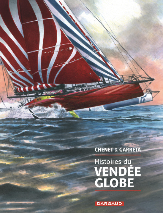 Kniha Histoires du Vendée Globe Chenet Alexandre