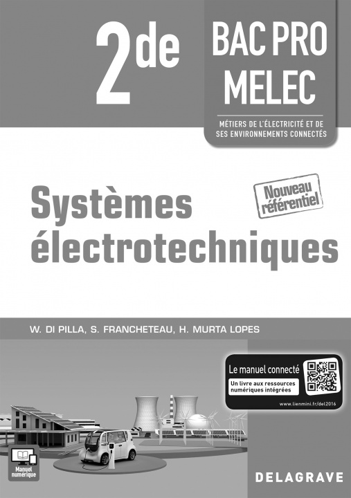 Carte Systèmes électrotechniques 2de Bac Pro MELEC (2016) - Pochette - Livre du professeur FRANCHETEAU