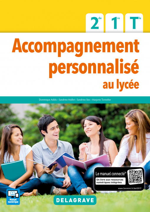Kniha Accompagnement Personnalisé au lycée 2de, 1re, Tle (2017) - Pochette élève ADDIS