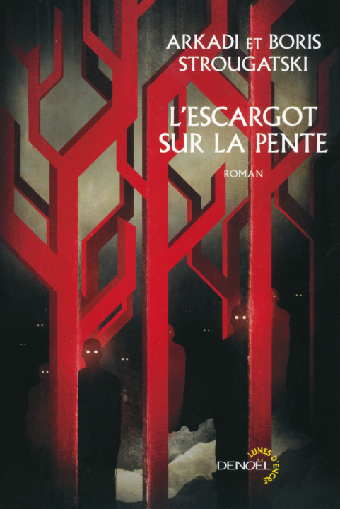 Buch L'Escargot sur la pente Strougatski