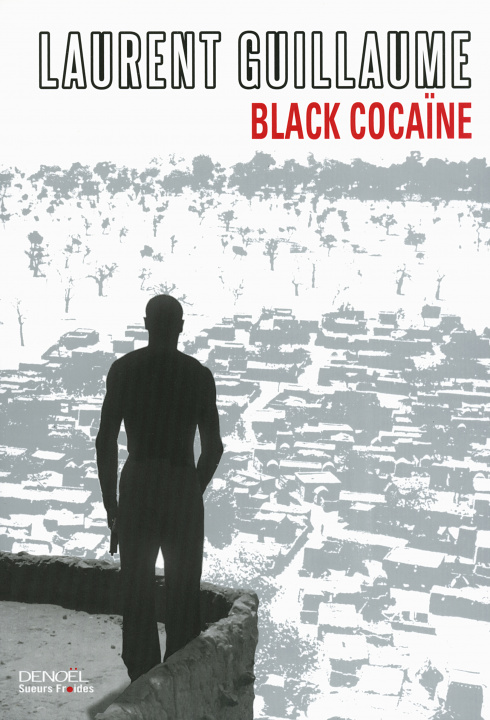 Knjiga Black Cocaïne Guillaume
