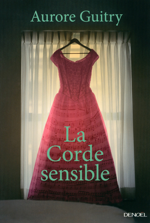 Knjiga La Corde sensible Guitry