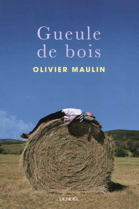 Βιβλίο Gueule de bois Maulin