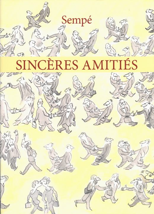 Книга Sincères amitiés Sempé