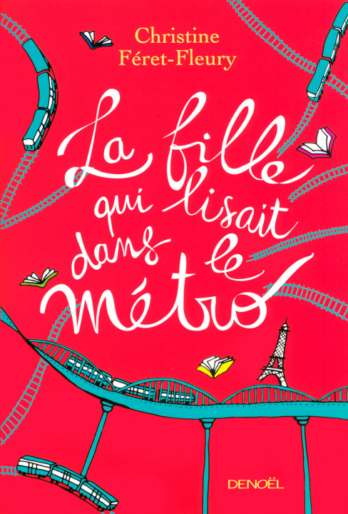 Книга La Fille qui lisait dans le métro Féret-Fleury